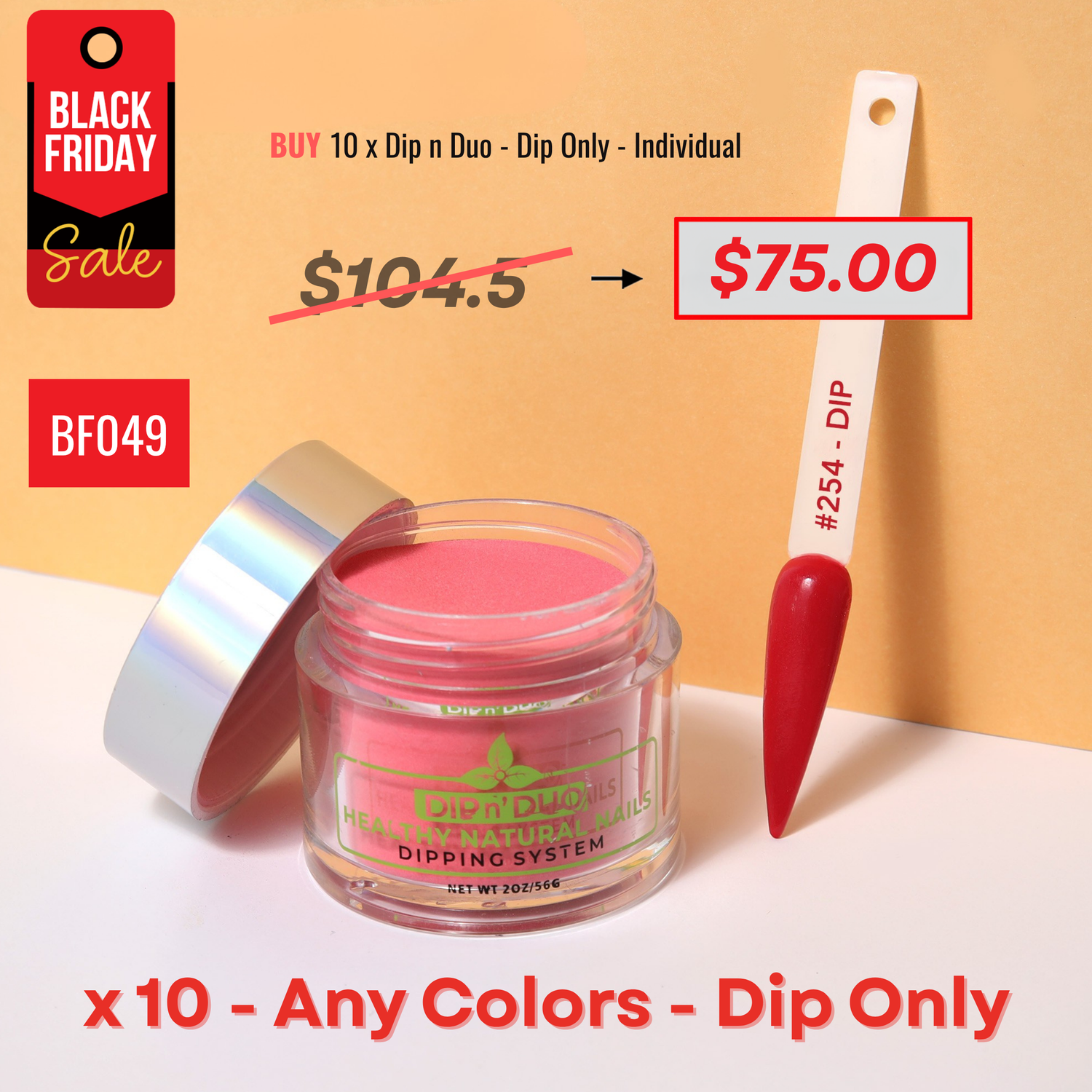 BLACK FRIDAY - Any 10 Dip Bundle