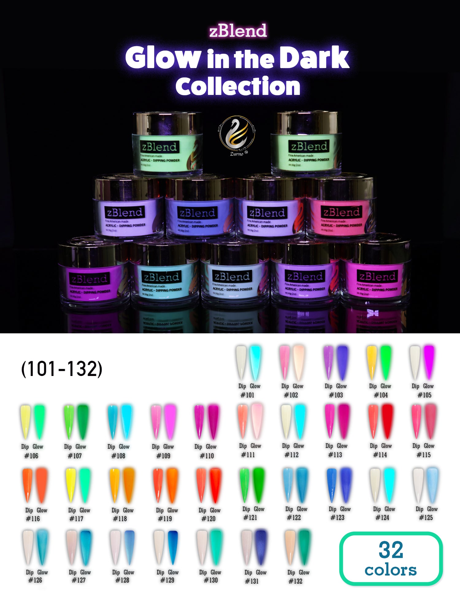 zBlend #101 #132 Glow In The Dark Collection 32 Colors